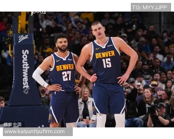 掘金迎战魔术冲击六连胜沃特森与小哈达威出战存疑